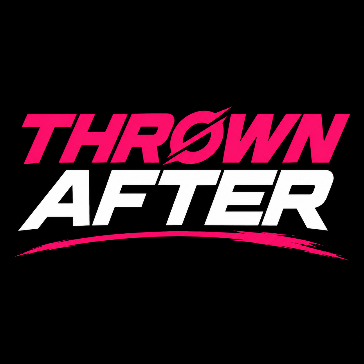 Thrown After